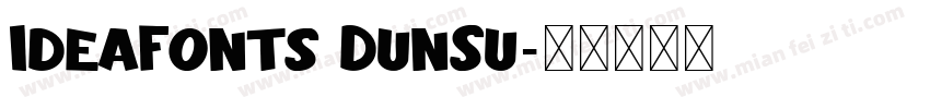 IdeaFonts DunSu字体转换
